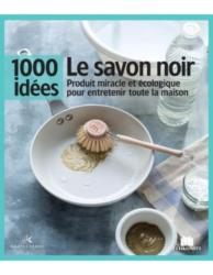 SMFMFLIVSN2-LIVRE " 1000 IDÉES LE SAVON NOIR", ED. MASSIN